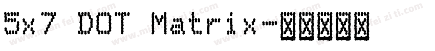 5x7 DOT Matrix字体转换
